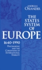 Image for The States System of Europe, 1640-1990