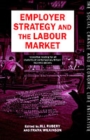 Image for Employer Strategy and the Labour Market