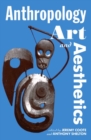 Image for Anthropology, Art, and Aesthetics