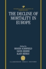 Image for The Decline of Mortality in Europe