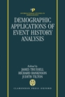 Image for Demographic Applications of Event History Analysis