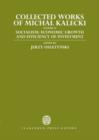 Image for Collected Works of Michal Kalecki: Volume IV: Socialism: Economic Growth and Efficiency of Investment