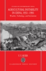 Image for Agricultural Instability in China, 1931-1990 : Weather, Technology, and Institutions