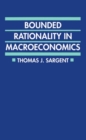 Image for Bounded rationality in macroeconomics