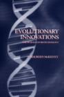 Image for Evolutionary innovations  : the business of biotechnology