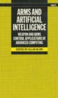 Image for Arms and Artificial Intelligence : Weapon and Arms Control Applications of Advanced Computing