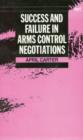 Image for Success and Failure in Arms Control Negotiations