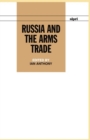 Image for Russia and the Arms Trade