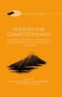 Image for Policies for Competitiveness : Comparing Business-Government Relationships in the Golden Age of Capitalism
