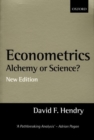 Image for Econometrics: Alchemy or Science?