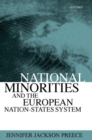 Image for National Minorities and the European Nation-States System