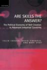 Image for Are skills the answer?  : the political economy of skill creation in advanced industrial countries