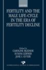 Image for Fertility and the male life-cycle in the era of fertility decline