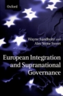 Image for European Integration and Supranational Governance
