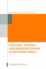 Image for Electoral Systems and Democratization in Southern Africa