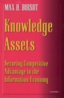Image for Knowledge assets  : securing competitive advantage in the information economy