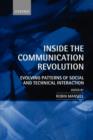 Image for Inside the communication revolution  : evolving patterns of social and technical interaction