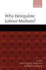 Image for Why Deregulate Labour Markets?