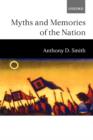 Image for Myths and Memories of the Nation