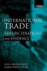 Image for International trade  : theory, strategies and evidence