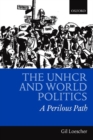 Image for The UNHCR and World Politics