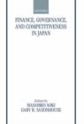 Image for Finance, Governance, and Competitiveness in Japan