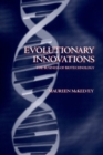 Image for Evolutionary innovations  : the business of biotechnology