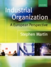 Image for Industrial organization  : a European perspective