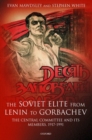 Image for The Soviet Elite from Lenin to Gorbachev
