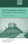 Image for The peopling of Britain  : the shaping of a human landscape