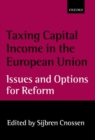 Image for Taxing Capital Income in the European Union