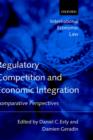 Image for Regulatory Competition and Economic Integration