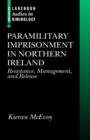 Image for Paramilitary Imprisonment in Northern Ireland