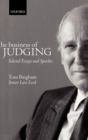 Image for The business of judging  : selected essays and speeches of Lord Bingham of Cornhill