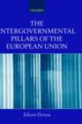 Image for The Intergovernmental Pillars of the European Union
