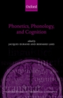 Image for Phonetics, Phonology, and Cognition