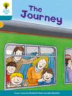 Image for Oxford Reading Tree Biff, Chip and Kipper Stories Decode and Develop: Level 9: The Journey