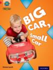 Image for Project X Origins: Red Book Band, Oxford Level 2: Big and Small: Big Car, Small Car