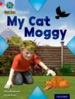 Image for Project X Origins: Red Book Band, Oxford Level 2: Pets: My Cat Moggy