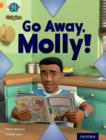 Image for Go away, Molly!