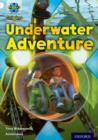 Image for Project X Origins: White Book Band, Oxford Level 10: Inventors and Inventions: Underwater Adventure