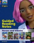 Image for Project X Origins: Brown Book Band, Oxford Level 11: Heroes and Villains: Guided reading notes