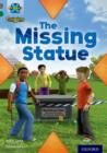 Image for Project X Origins: Grey Book Band, Oxford Level 12: Dilemmas and Decisions: The Missing Statue
