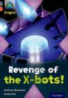 Image for Revenge of the X-bots!