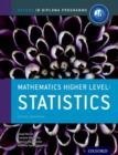 Image for Oxford IB Diploma Programme: Mathematics Higher Level: Statistics Course Companion