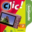 Image for Clic! 2 Kerboodle: Lessons, Resources &amp; Assessment