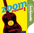 Image for Zoom espanol: Part 1: Zoom espanol 1 Kerboodle Book