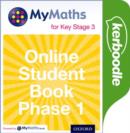 Image for MyMaths for Key Stage 3: Online Student Book Phase 1