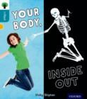 Image for Oxford Reading Tree inFact: Level 9: Your Body, Inside Out