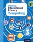 Image for Oxford international primary computing3